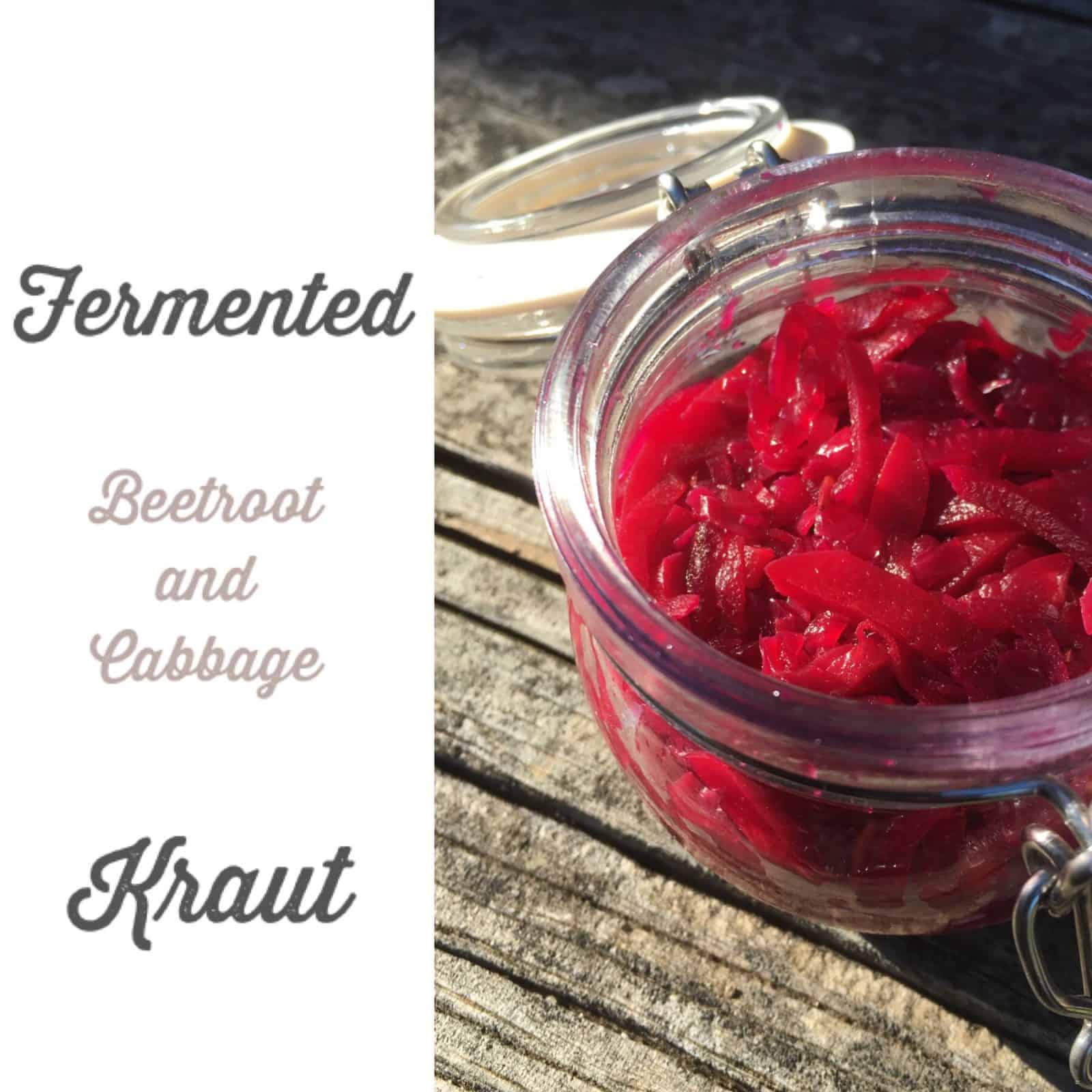 Fermented Beetroot and Cabbage Kraut