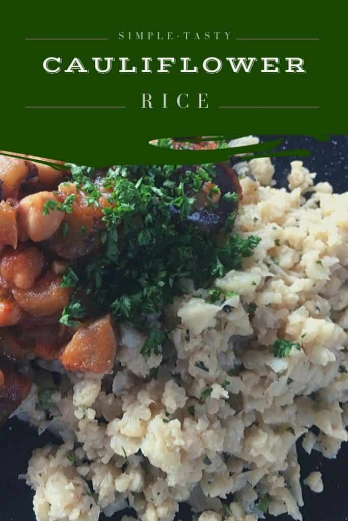 Simple Tasty Cauliflower Rice