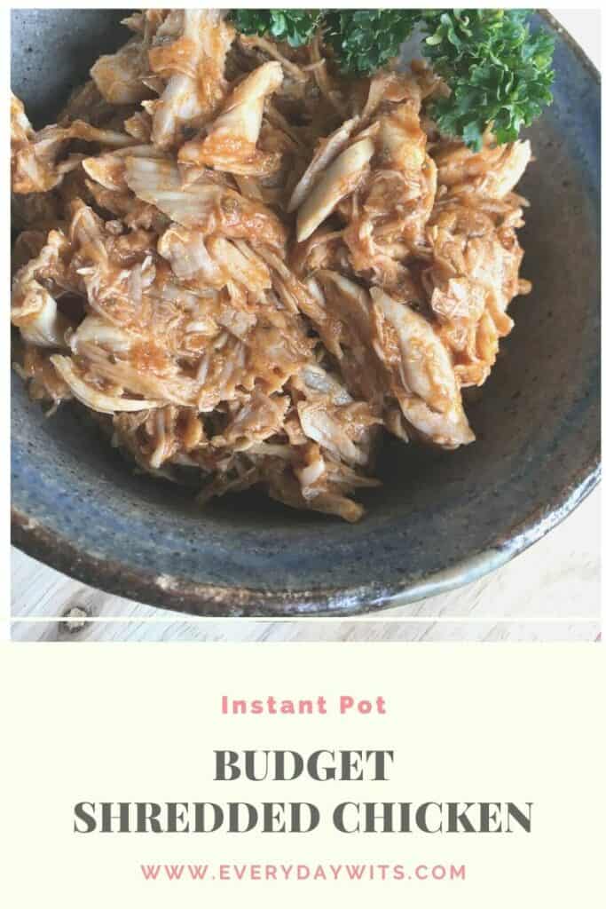 Instant Pot Budget Shredded Chicken